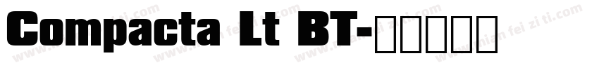 Compacta Lt BT字体转换